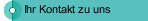 Ihr Kontakt zu uns